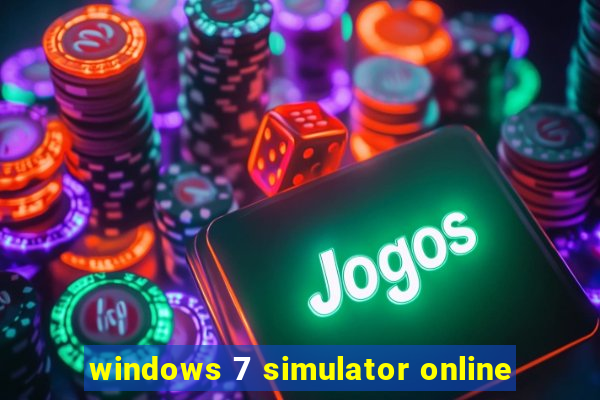 windows 7 simulator online